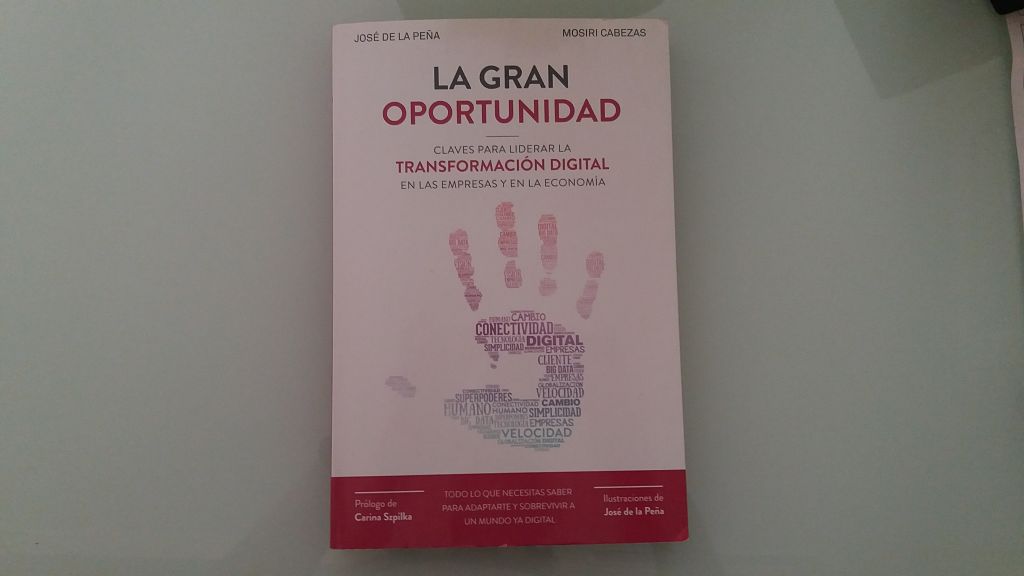transformación digital - la gran oportunidad