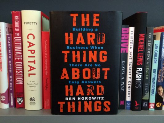 Hard Thing about hard things - Emprender y liderar una startup